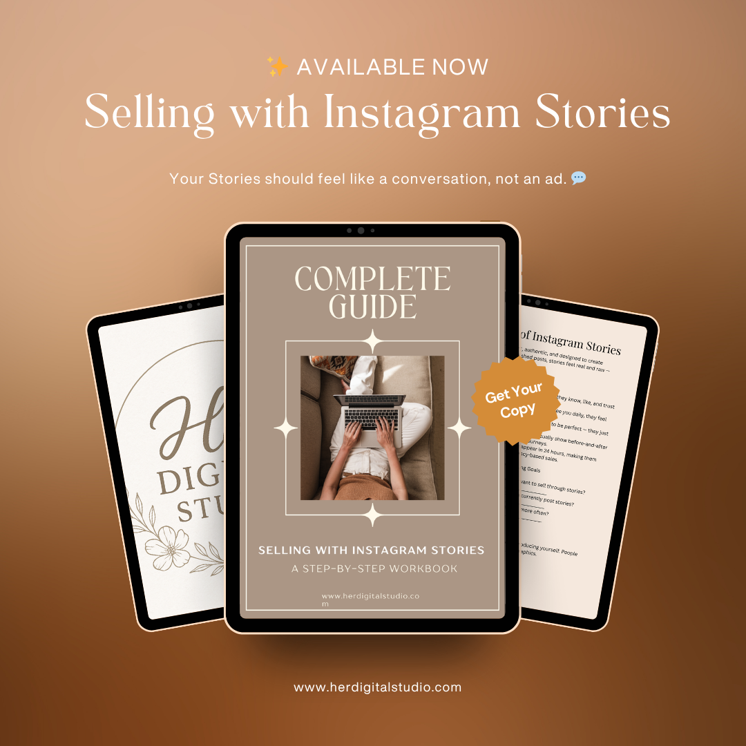 SELLING WITH INSTAGRAM STORIES — A STEP-BY-STEP WORKBOOK FOR WOMEN ENTREPRENEURS
